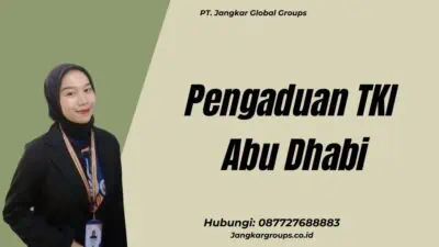 Pengaduan TKI Abu Dhabi