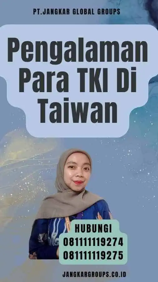 Pengalaman Para TKI Di Taiwan