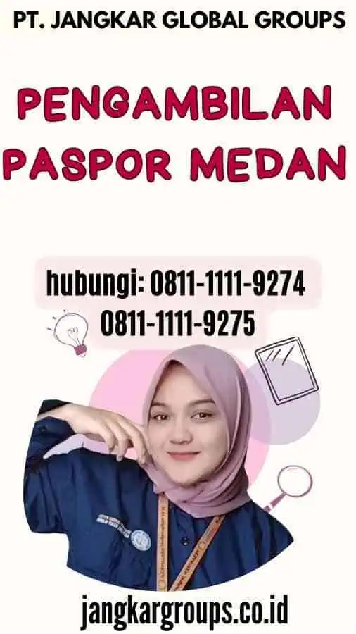 Pengambilan Paspor Medan