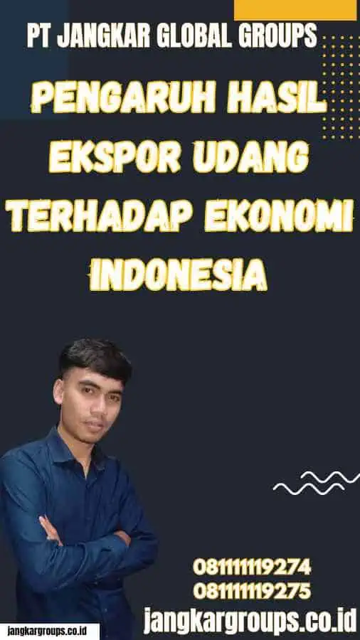 Pengaruh Hasil Ekspor Udang Terhadap Ekonomi Indonesia