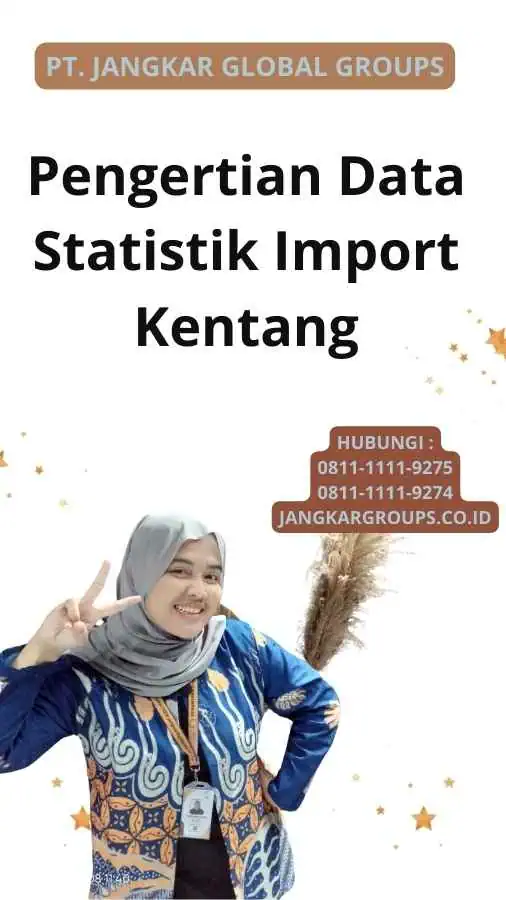 Pengertian Data Statistik Import Kentang