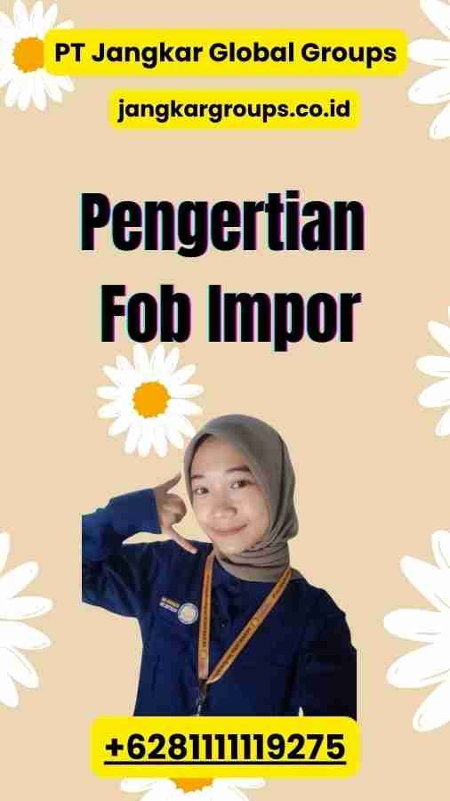 Pengertian Fob Impor