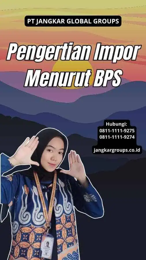 Pengertian Impor Menurut BPS