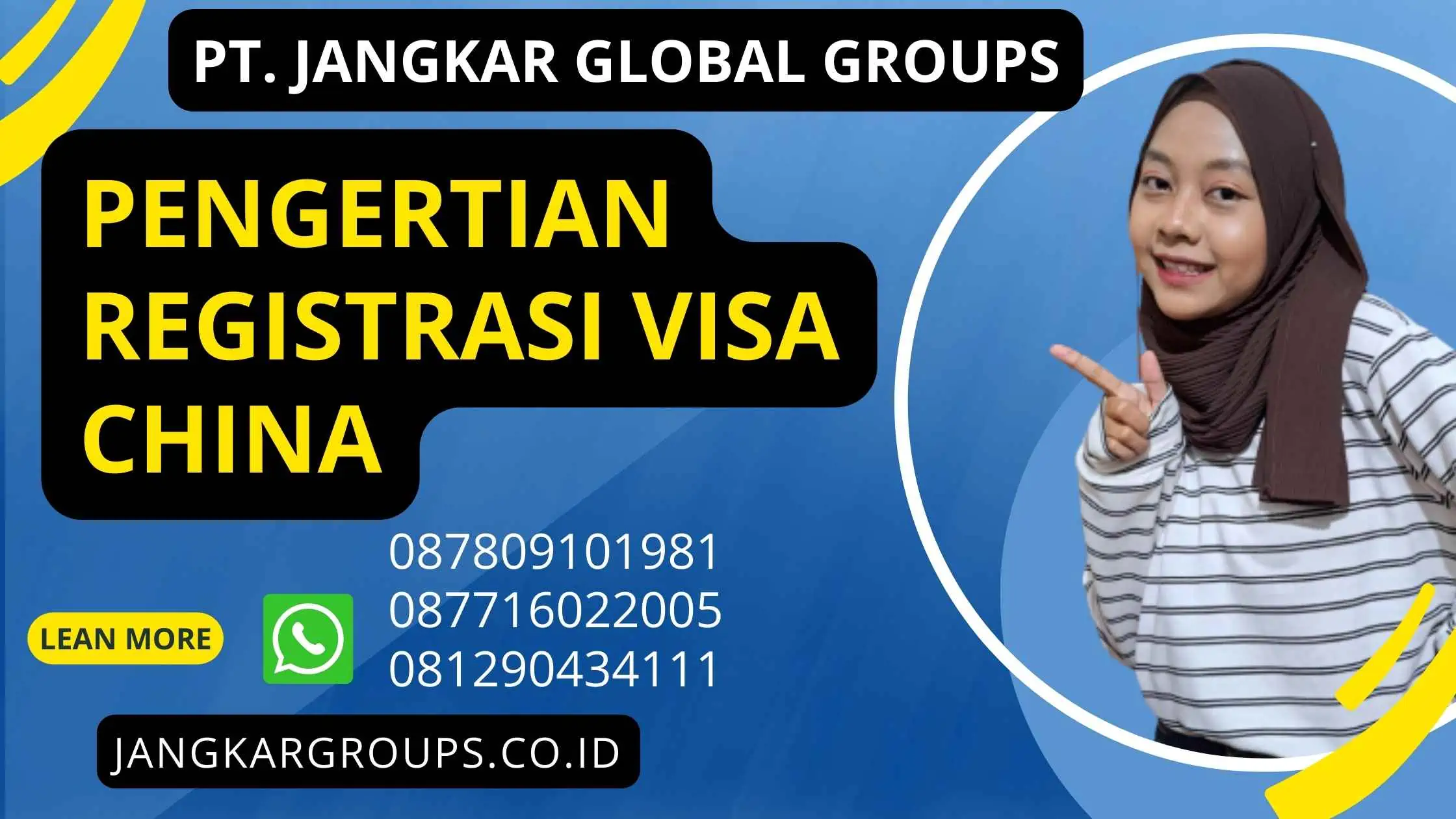 Pengertian Registrasi Visa China