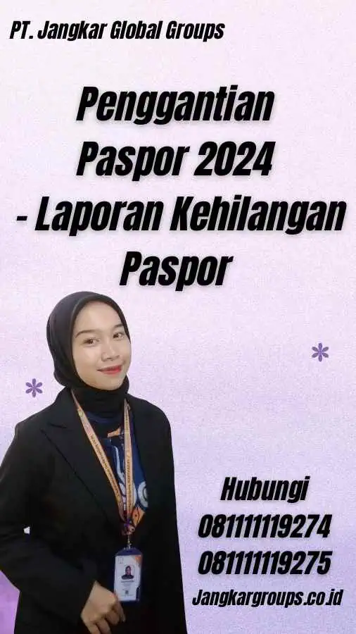 Penggantian Paspor 2024 - Laporan Kehilangan Paspor