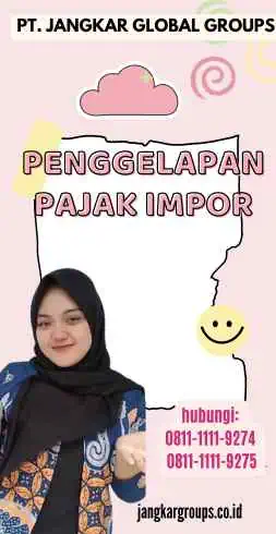 Penggelapan Pajak Impor