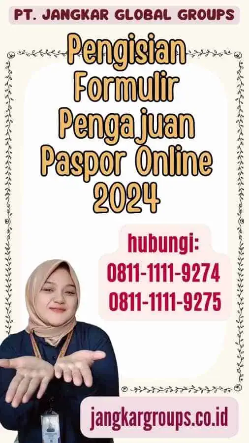 Pengisian Formulir Pengajuan Paspor Online 2024