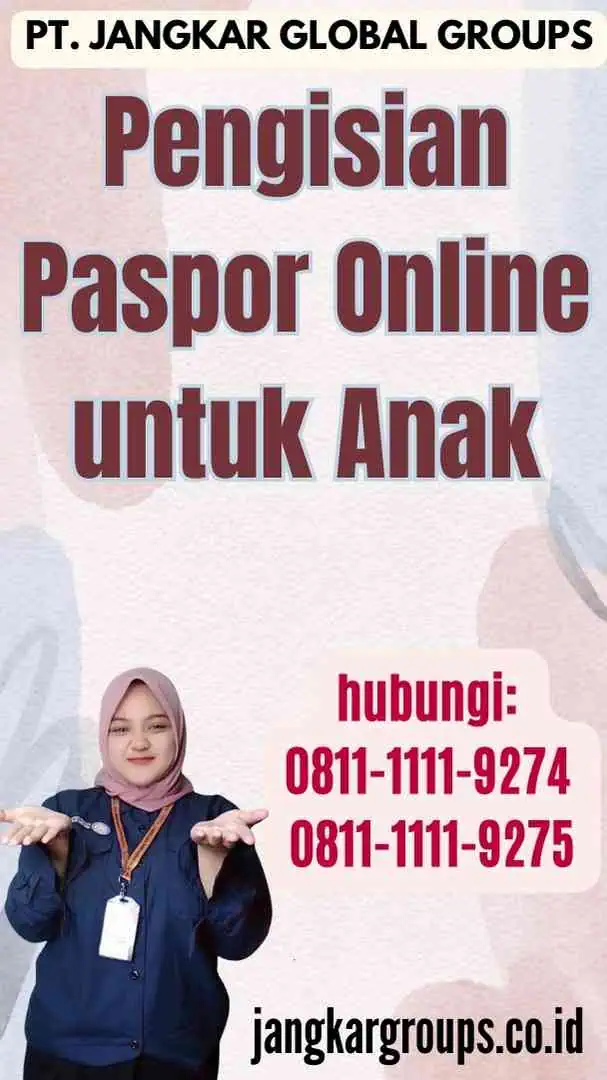 Pengisian Paspor Online untuk Anak