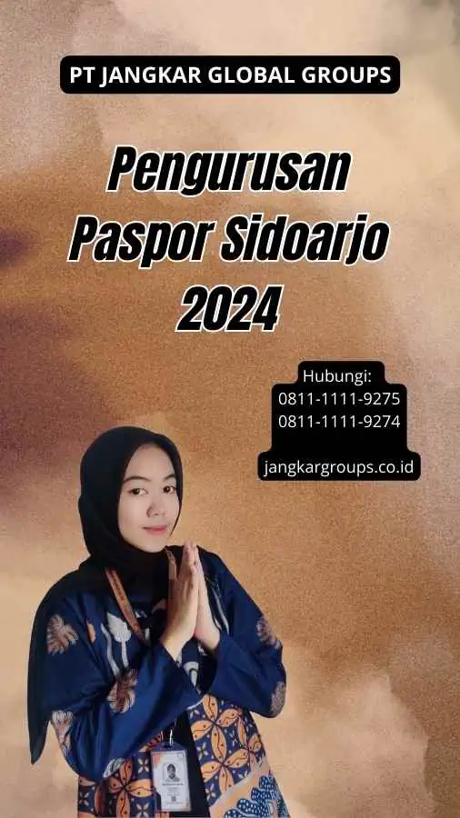 Pengurusan Paspor Sidoarjo 2024