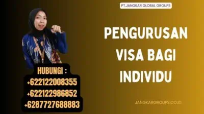 Pengurusan Visa Bagi Individu