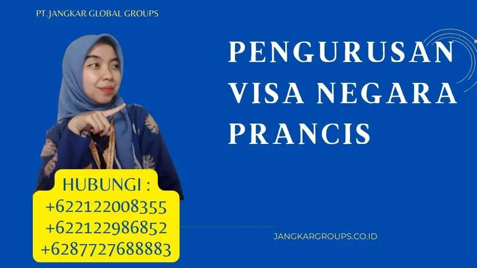 Pengurusan Visa Negara Prancis