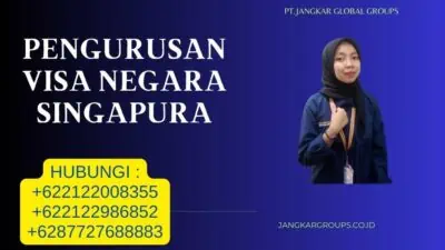 Pengurusan Visa Negara Singapura