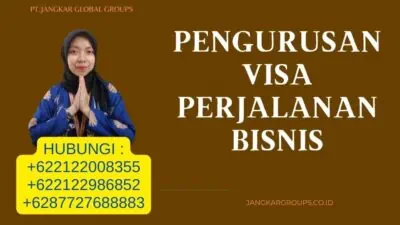 Pengurusan Visa Perjalanan Bisnis