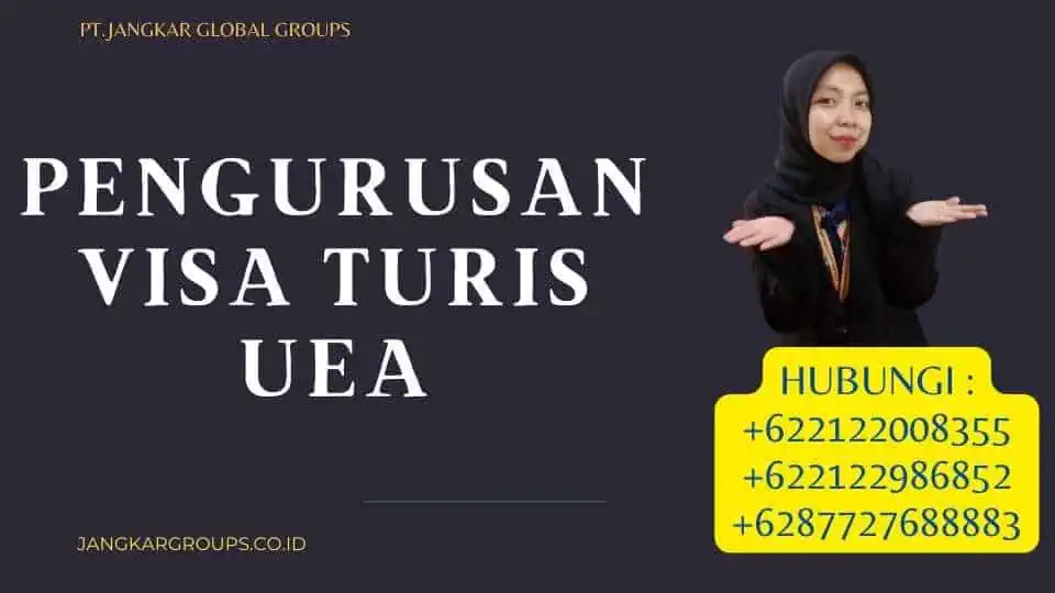 Pengurusan Visa Turis UEA