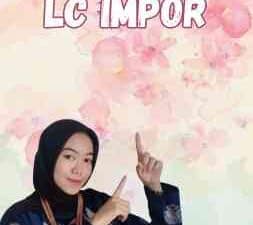 Penjelasan Lc Impor