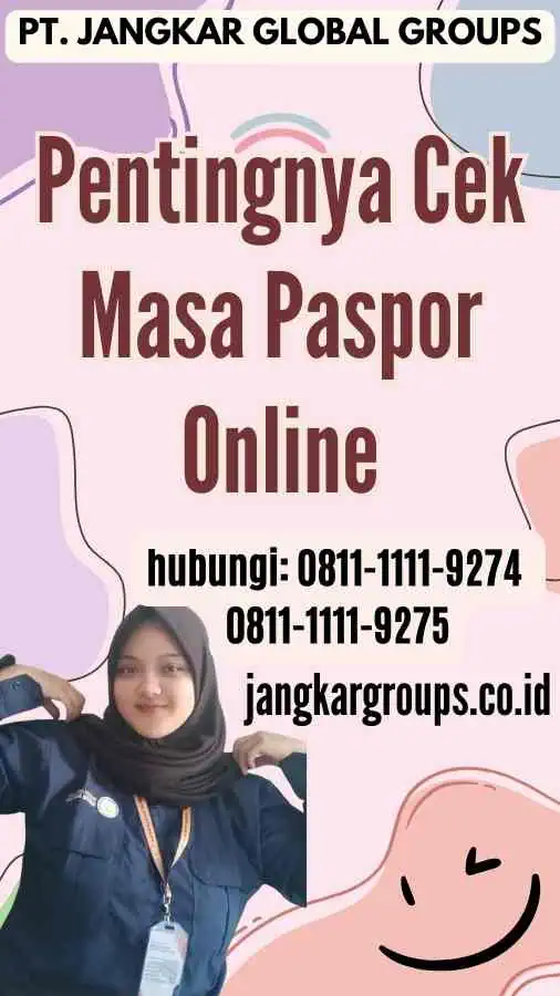 Pentingnya Cek Masa Paspor Online