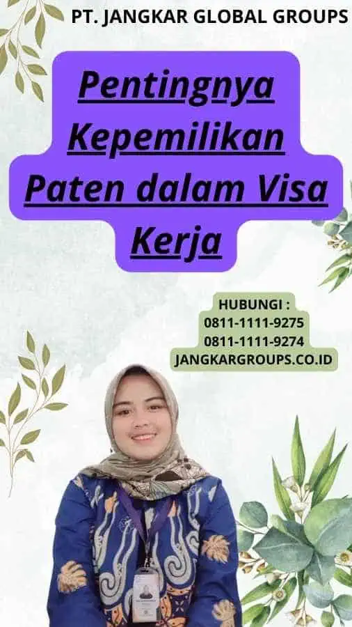 Pentingnya Kepemilikan Paten dalam Visa Kerja