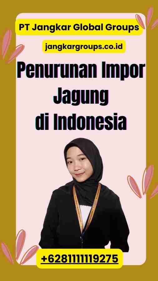 Penurunan Impor Jagung di Indonesia