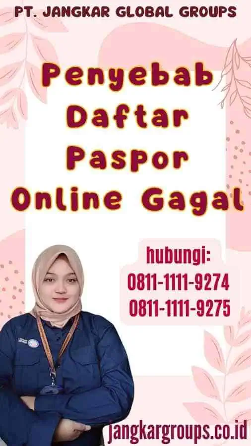 Penyebab Daftar Paspor Online Gagal