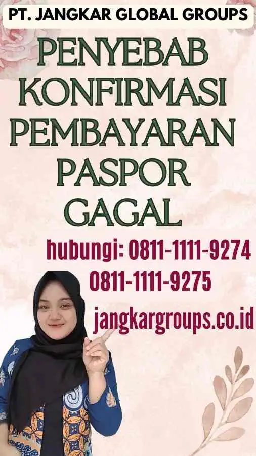 Penyebab Konfirmasi Pembayaran Paspor Gagal