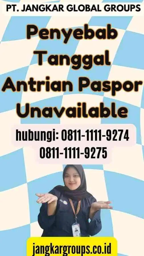 Penyebab Tanggal Antrian Paspor Unavailable