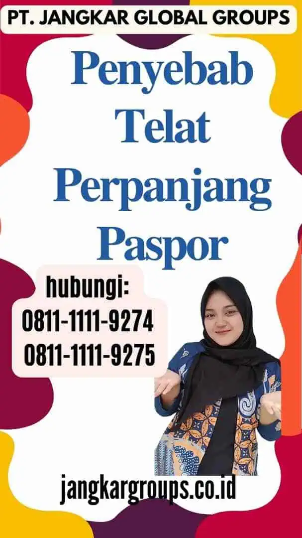 Penyebab Telat Perpanjang Paspor