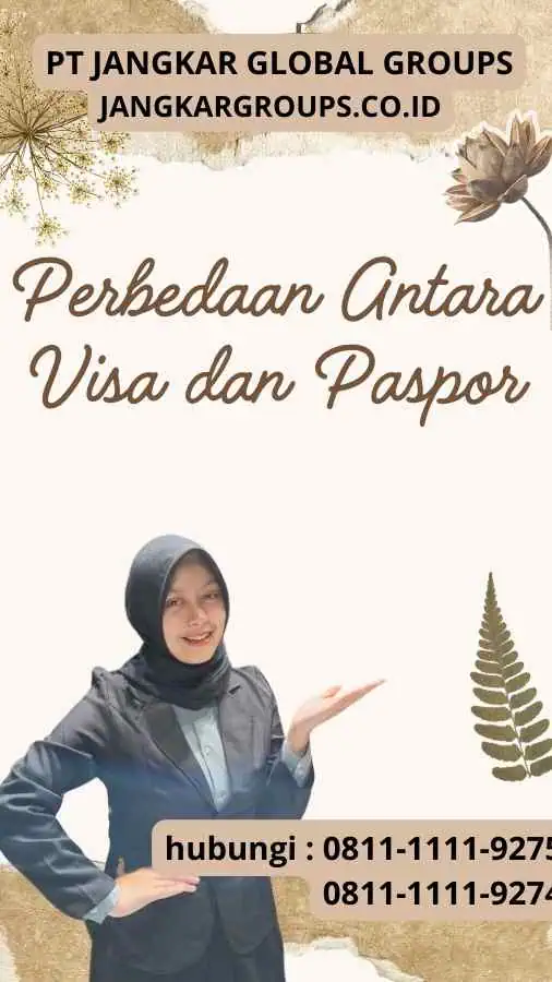 Perbedaan Antara Visa dan Paspor