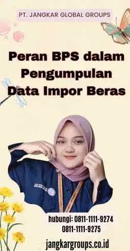 Peran BPS dalam Pengumpulan Data Impor Beras