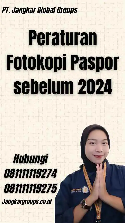 Peraturan Fotokopi Paspor sebelum 2024