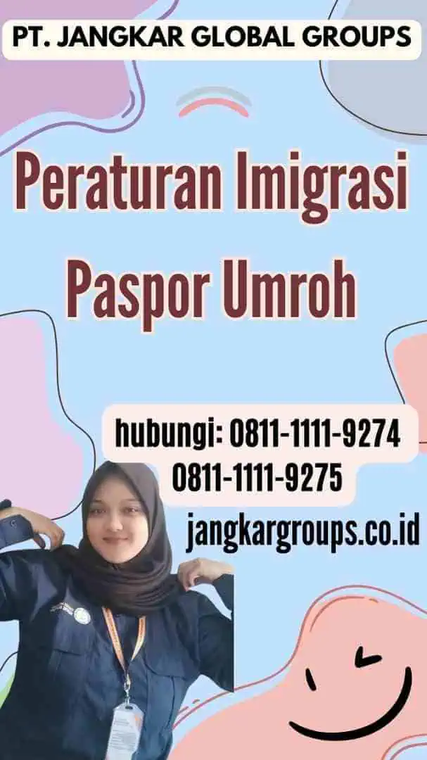 Peraturan Imigrasi Paspor Umroh