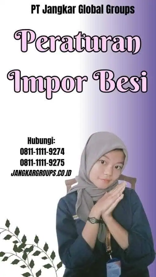 Peraturan Impor Besi