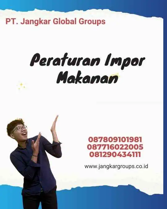 Peraturan Impor Makanan