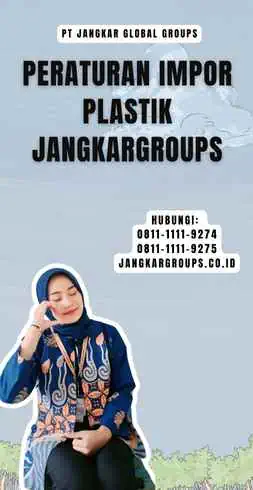 Peraturan Impor Plastik Jangkargroups