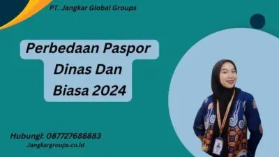 Perbedaan Paspor Dinas Dan Biasa 2024