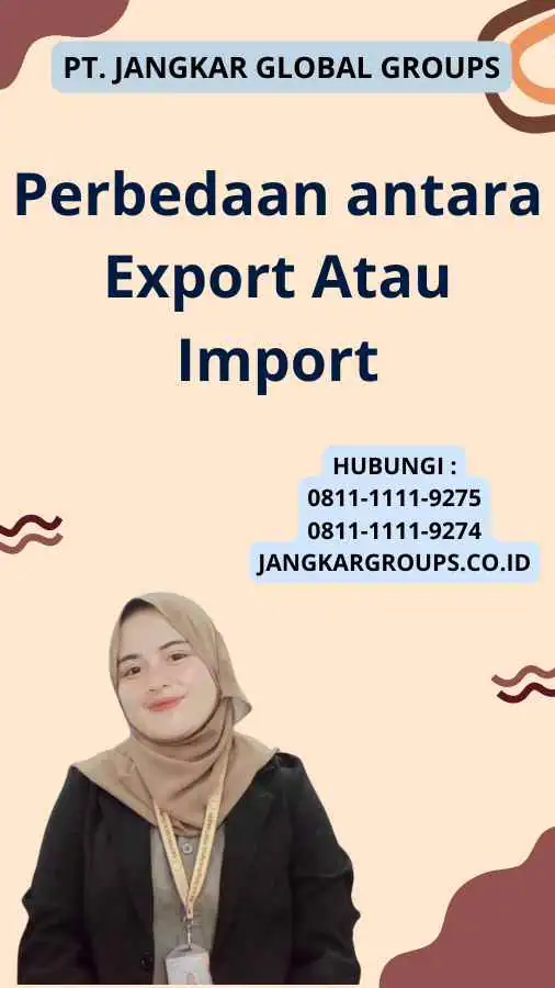 Perbedaan antara Export Atau Import