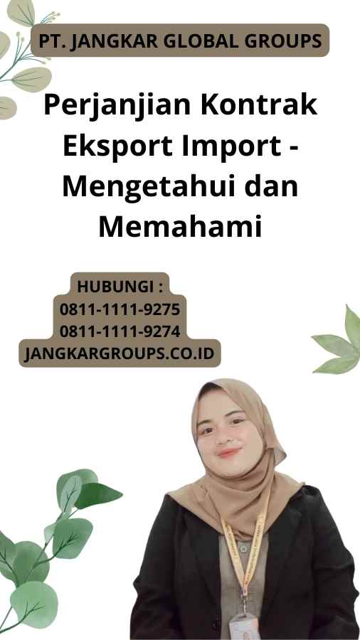 Perjanjian Kontrak Eksport Import - Mengetahui dan Memahami