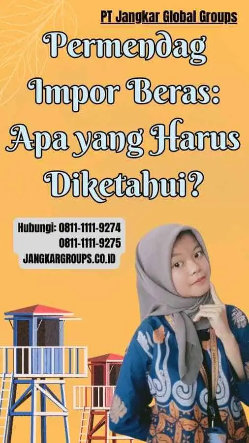 Permendag Impor Beras Apa yang Harus Diketahui