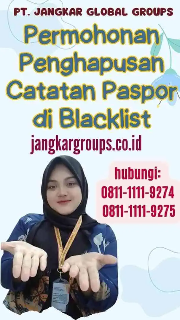 Permohonan Penghapusan Catatan Paspor di Blacklist