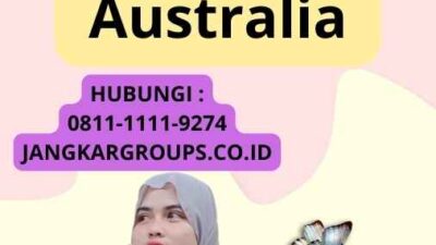 Permohonan Visa Kerja Australia