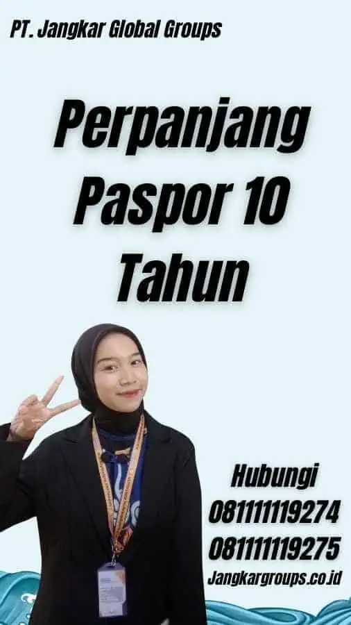 Perpanjang Paspor 10 Tahun