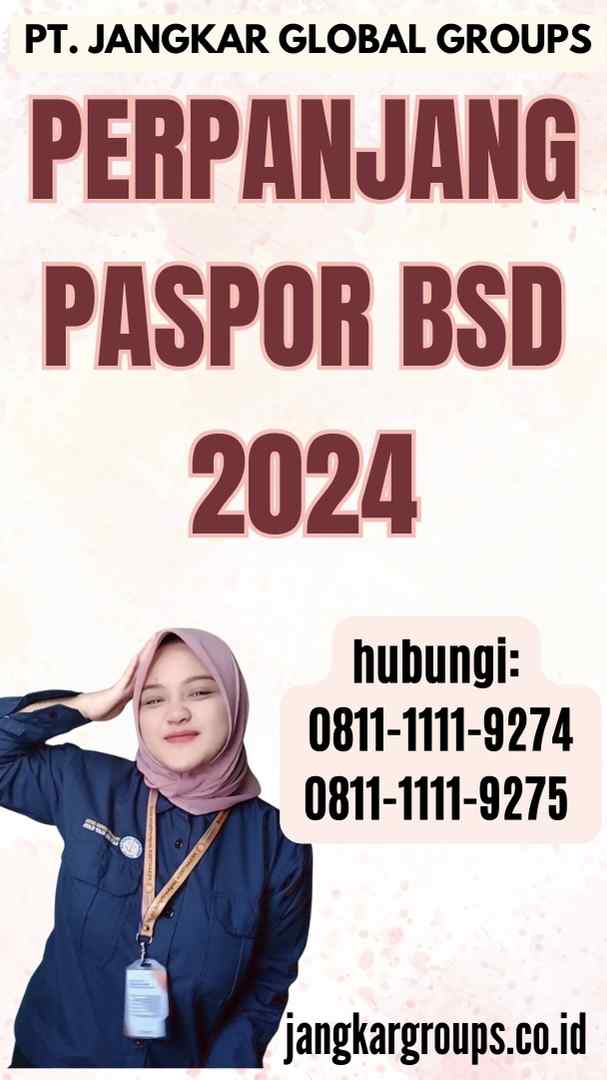 Perpanjang Paspor BSD 2024