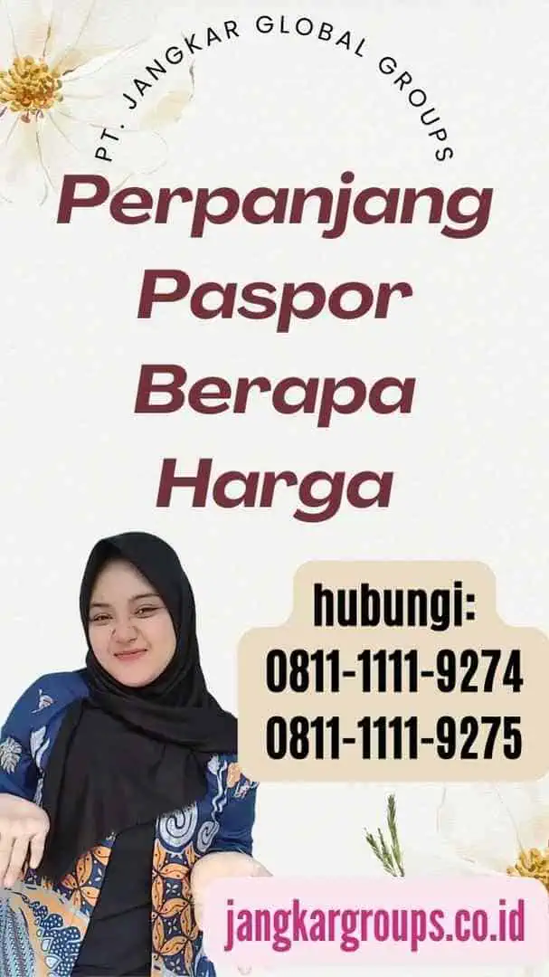 Perpanjang Paspor Berapa Harga