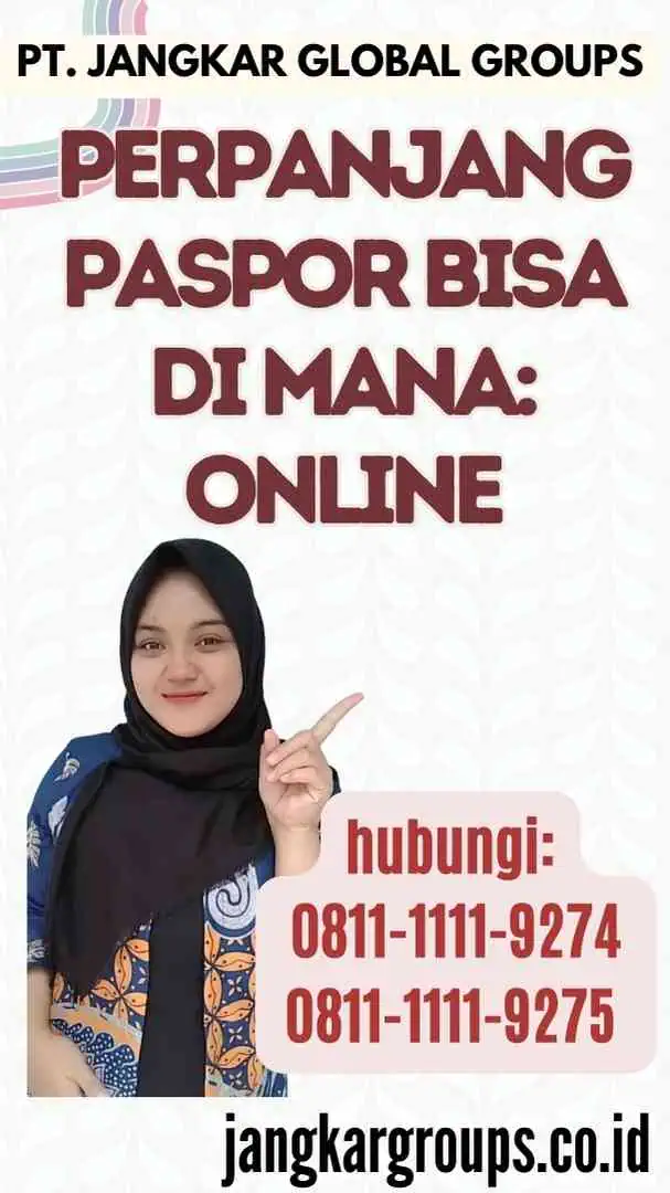 Perpanjang Paspor Bisa Di Mana Online