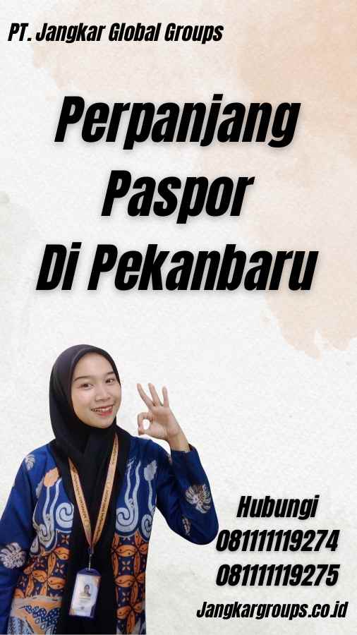 Perpanjang Paspor Di Pekanbaru