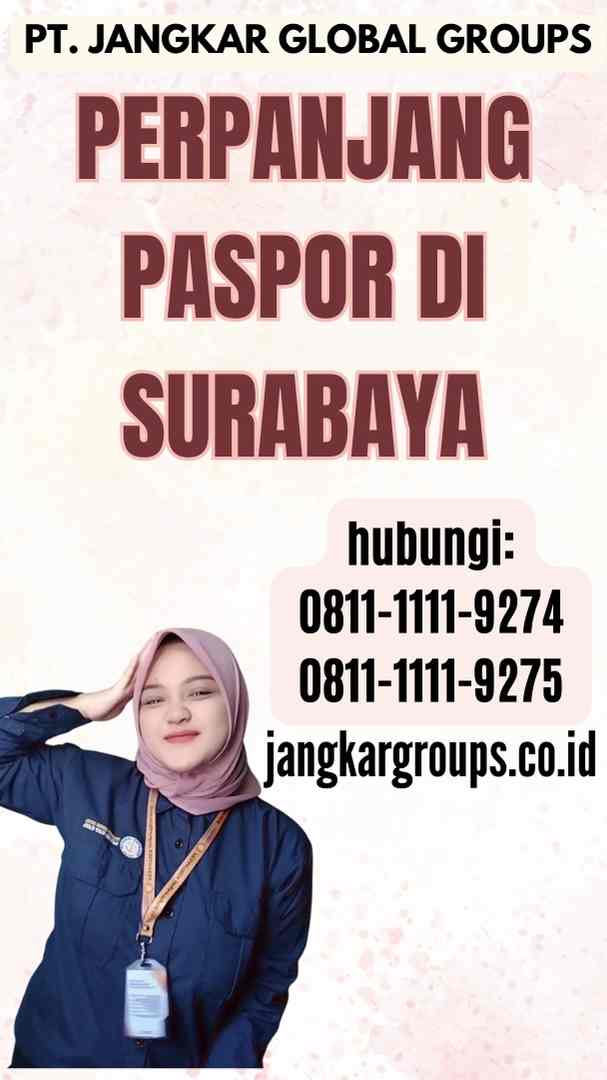 Perpanjang Paspor Di Surabaya