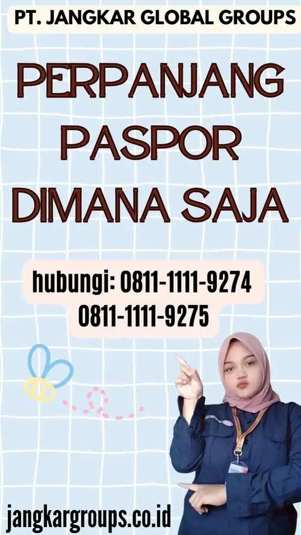 Perpanjang Paspor Dimana Saja