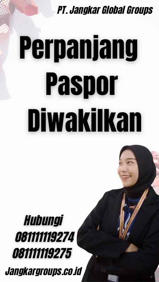 Perpanjang Paspor Diwakilkan