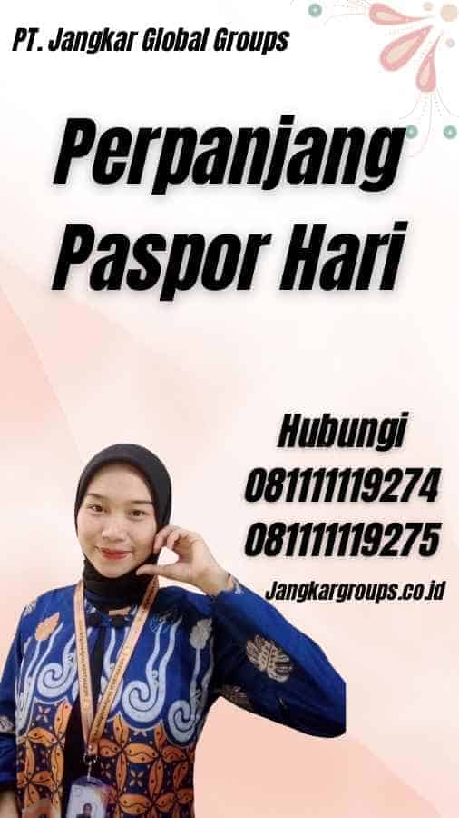 Perpanjang Paspor Hari