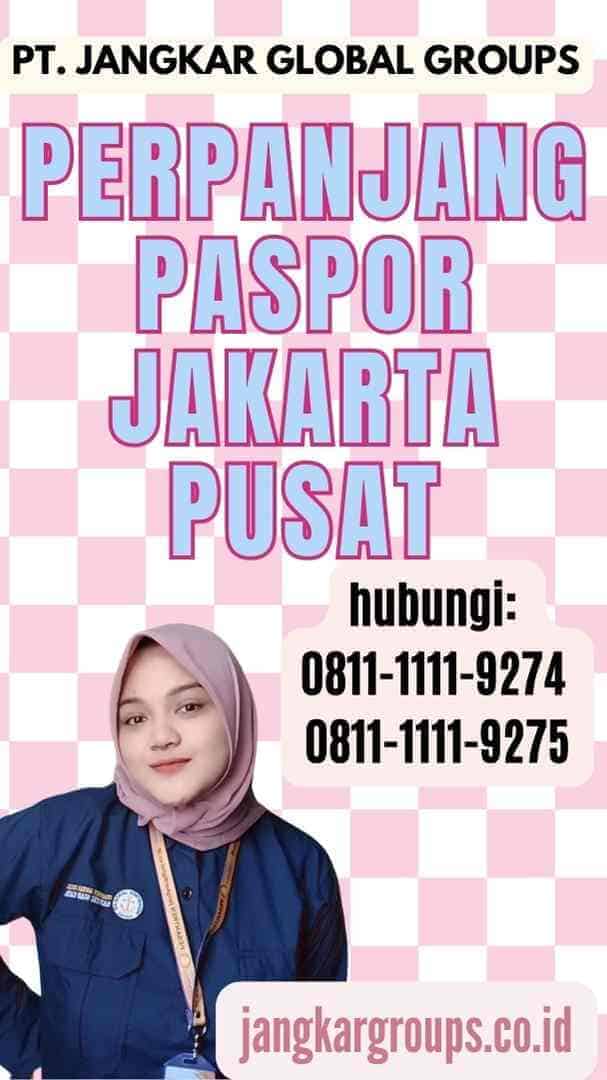 Perpanjang Paspor Jakarta Pusat