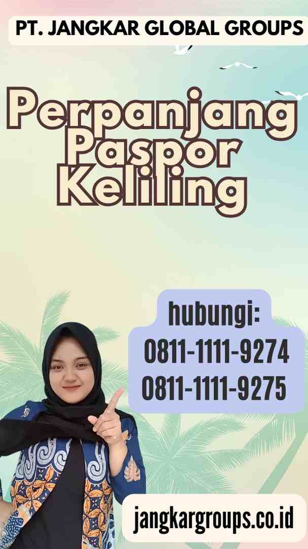 Perpanjang Paspor Keliling